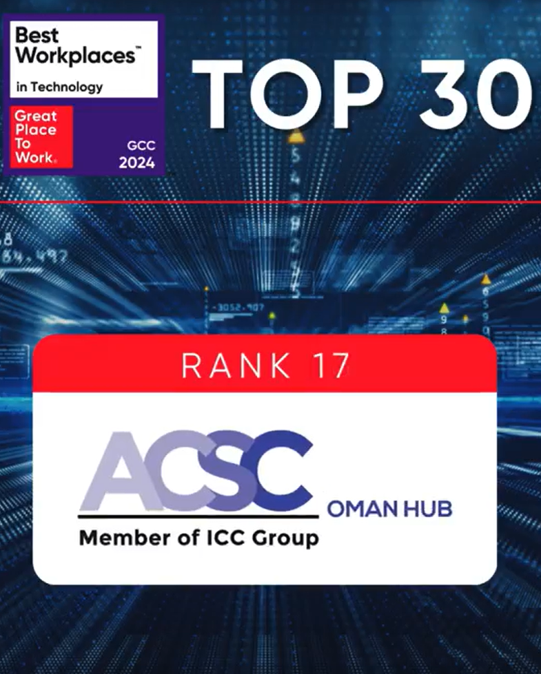 Proud Moment: ACSC Ranked 17th Among Best Workplaces in Technology™ in the GCC